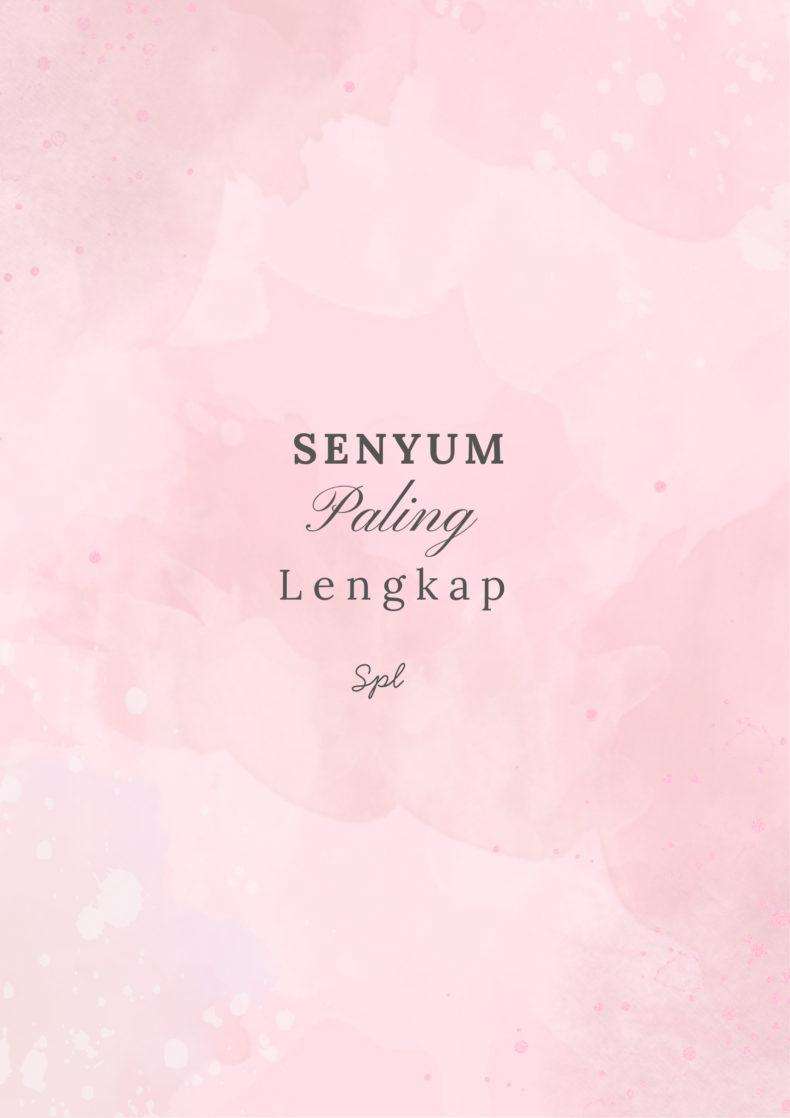 Senyum Paling Lengkap